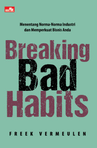 Breaking bad habits