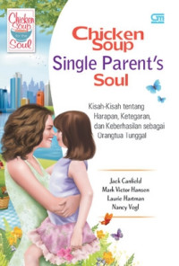 Chicken soup : single parent's soul