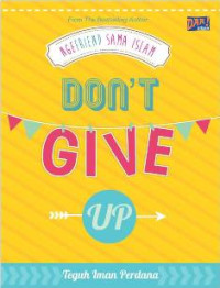 Don't give up