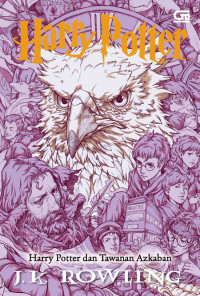 Harry potter and the prisoner of azkaban =  harry potter dan tawanan azkaban