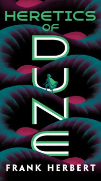 Heretics of dune