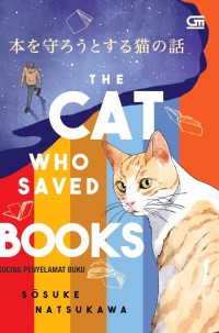 Hon o mamoro to suru neko no hanashi = kucing penyelamat buku