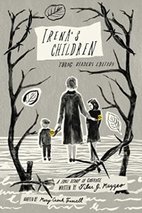 Irena's children : a true story