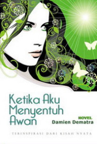 Ketika aku menyentuh awan