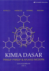 Kimia dasar : prinsip - prinsip & aplikasi modern edisi ke 9 jilid 3