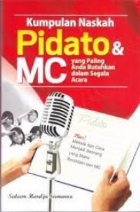 Kumpulan naskah pidato & mc yang paling anda butuhkan dalam segala acara