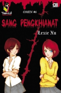 Omen#6 : sang pengkhianat