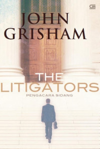 The litigators = pengacara sidang