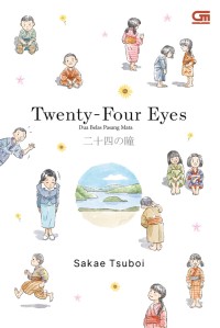 Twenty-four eyes = dua belas pasang mata