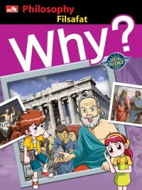 Why? social science philosophy = filsafat