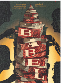 Image of Babel atau pertumpahan darah : sejarah gelap revolusi penerjemah oxford