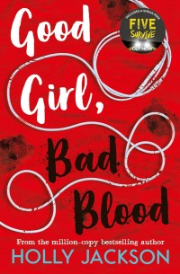 Image of Good girl, bad blood
