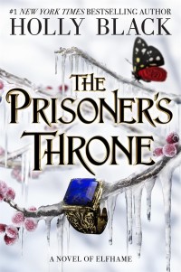 Image of The prisoner's throne :  the folk of the air series #5